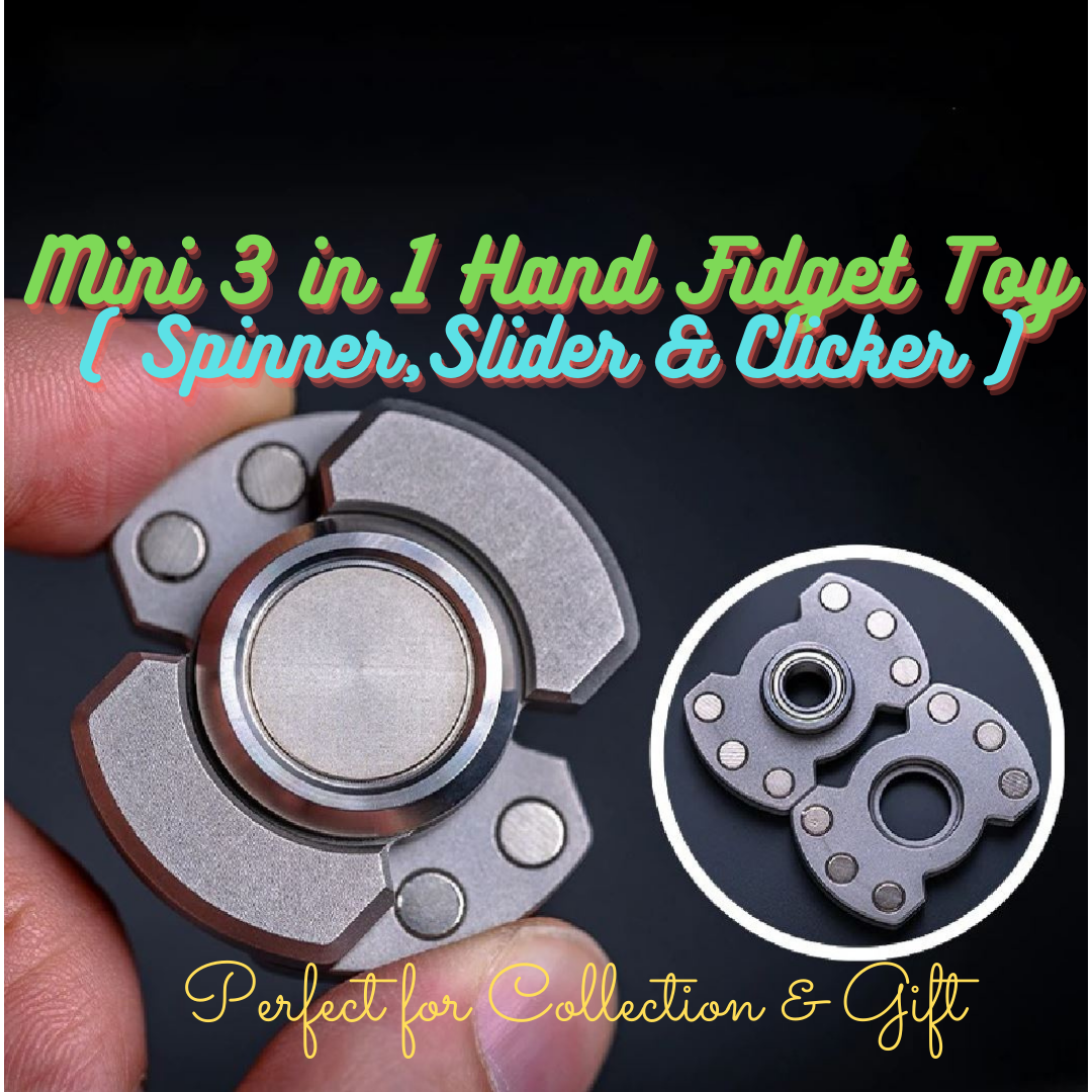 New Mini 3 in 1 Hand Fidget Spinner| Mini Three Way Slider Spinner Clicker | Mini EDC Magnetic Hand Slider for Collection & Gift